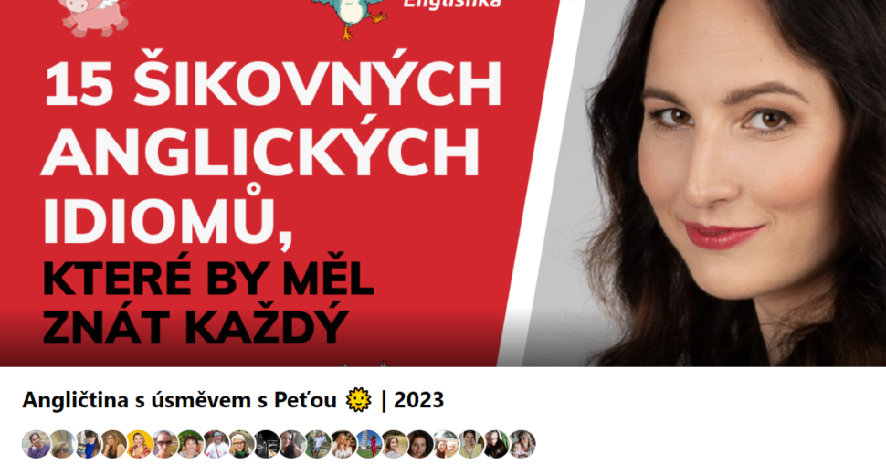 Vstupte do skupiny Angličtina s úsměvem s Peťou